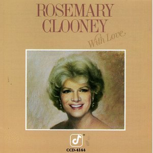 ROSEMARY CLOONEY - With Love cover 