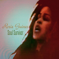 ROSIE GAINES - Soul Survivor cover 