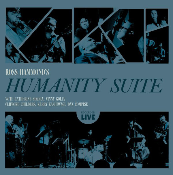 ROSS HAMMOND - Ross Hammond's Humanity Suite cover 