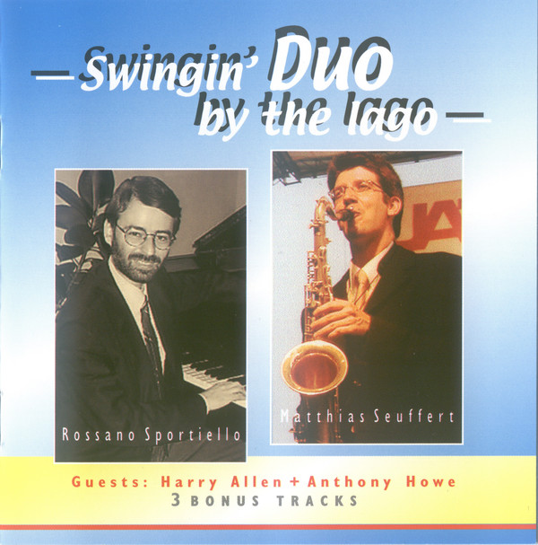 ROSSANO SPORTIELLO - Rossano Sportiello, Matthias Seuffert ‎: Swingin' Duo By The Lago cover 