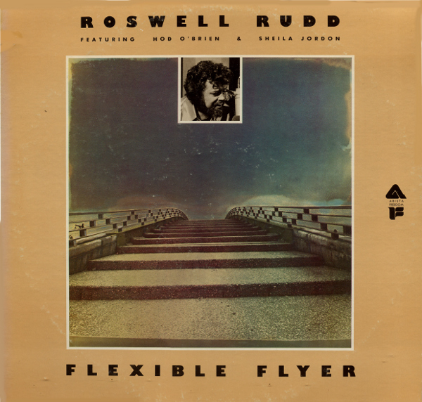 ROSWELL RUDD - Flexible Flyer cover 