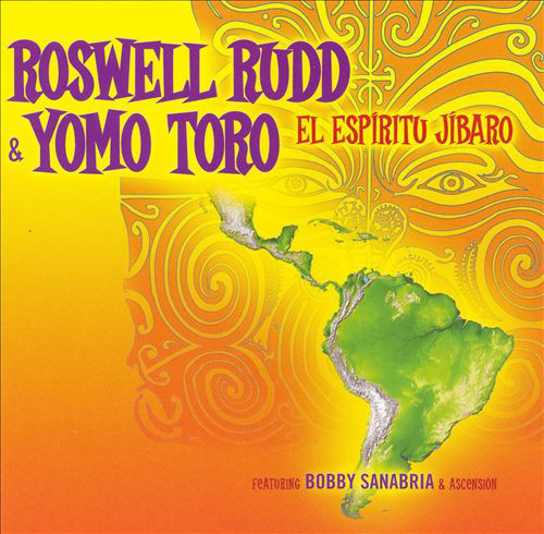 ROSWELL RUDD - Roswell Rudd & Yomo Toro : EL Espiritu Jibaro cover 