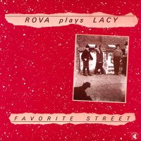 ROVA - Rova plays Lacy – Favorite Street cover 