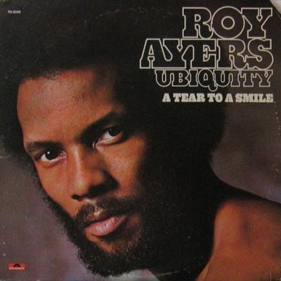 ROY AYERS - Roy Ayers Ubiquity : A Tear To A Smile cover 