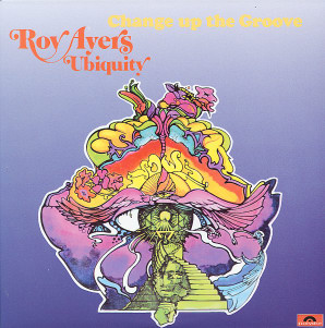 ROY AYERS - Roy Ayers Ubiquity ‎: Change Up The Groove cover 