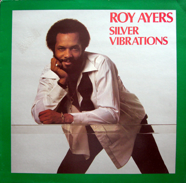 ROY AYERS - Silver Vibrations cover 