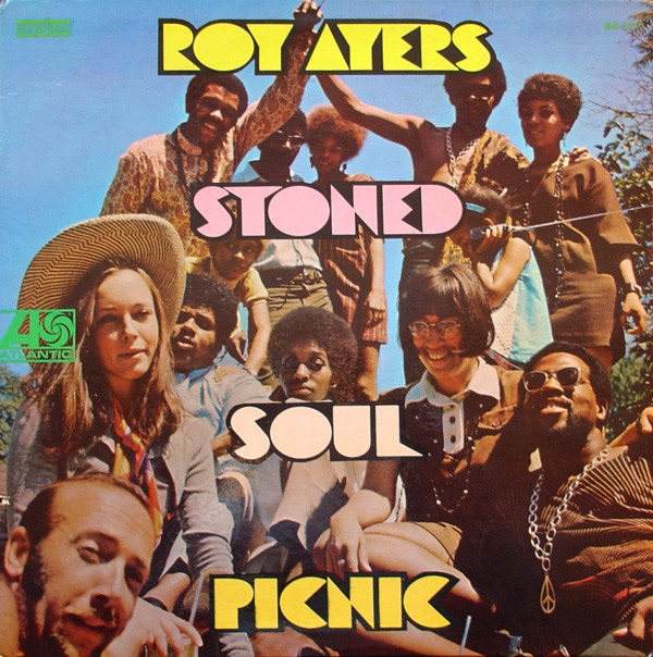 ROY AYERS - Stoned Soul Picnic cover 