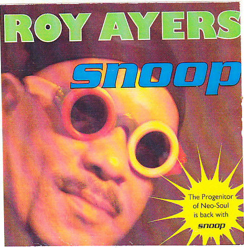 ROY AYERS - Snoop (aka Sunshine Man) cover 