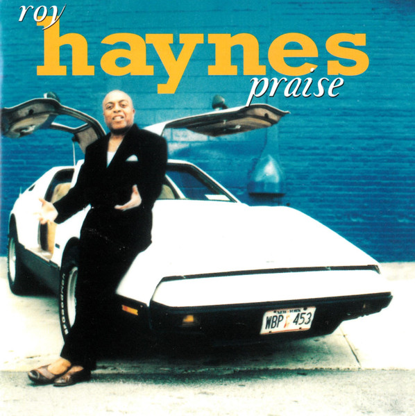 ROY HAYNES - Praise cover 