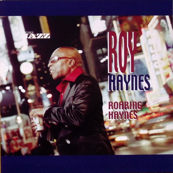 ROY HAYNES - Roaring Haynes cover 