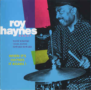 ROY HAYNES - When It's Haynes It Roars cover 