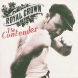 ROYAL CROWN REVUE - The Contender cover 