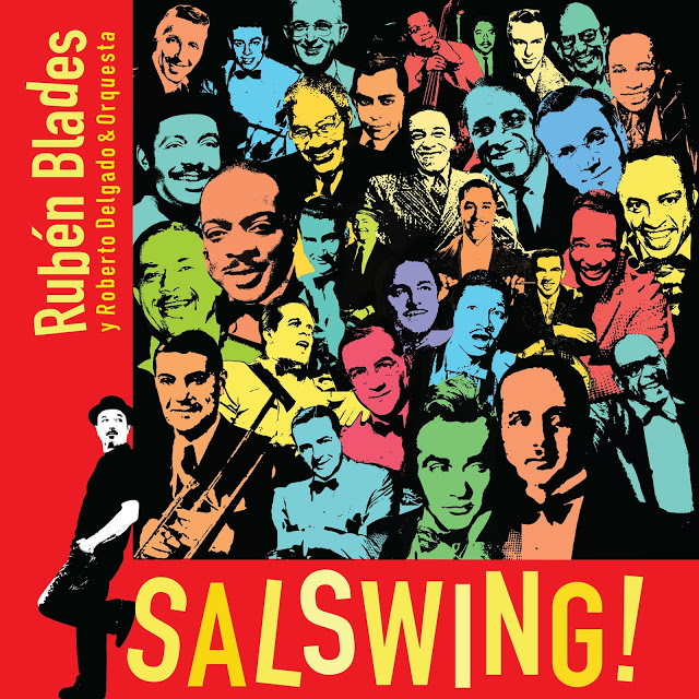 RUBÉN BLADES - Rubén Blades y Roberto Delgado & Orquesta : SALSWING! cover 
