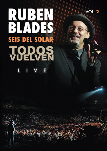 RUBÉN BLADES - Todos Vuelven, Live - Vol. 2 cover 