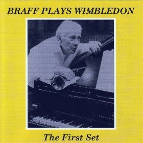 RUBY BRAFF - Braff Plays Wimbledon: The First Set cover 