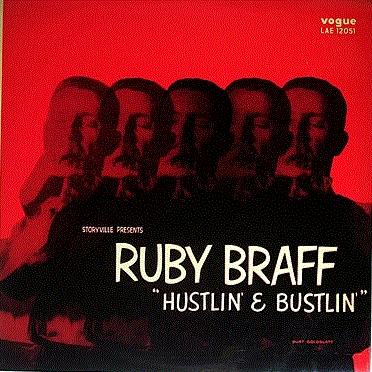 RUBY BRAFF - Hustlin And Bustlin cover 