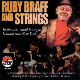 RUBY BRAFF - In the Wee, Small Hours in London and New York cover 