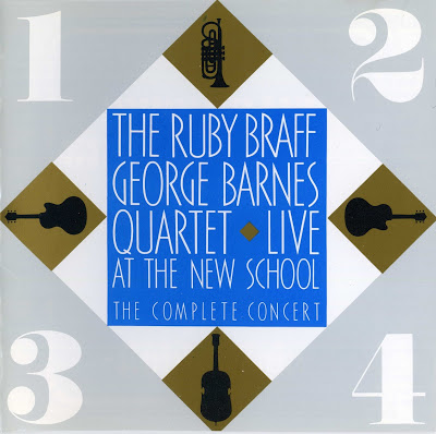 RUBY BRAFF - Ruby Braff / George Barnes Quartet ‎– Live At The New School : The Complete Concert cover 