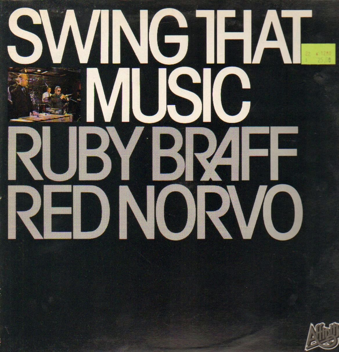 RUBY BRAFF - Ruby Braff / Red Norvo : Swing that Music cover 
