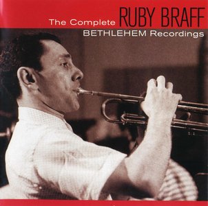 RUBY BRAFF - The Complete Bethlehem Recordings cover 