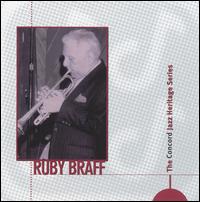 RUBY BRAFF - The Concord Jazz Heritage Series cover 