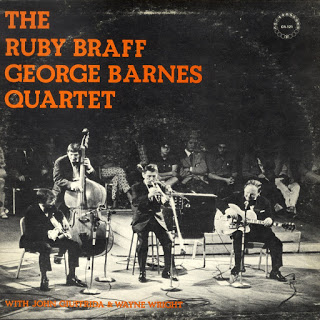 RUBY BRAFF - The Ruby Braff George Barnes Quartet cover 