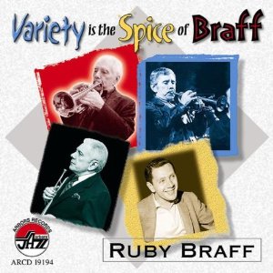 RUBY BRAFF - Variety Is the Spice of Braff cover 