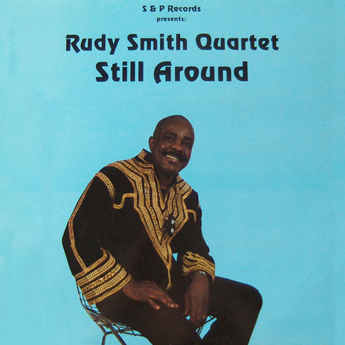 RUDY SMITH - Still Around cover 