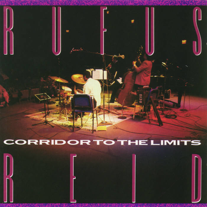RUFUS REID - Corridor To The Limits cover 