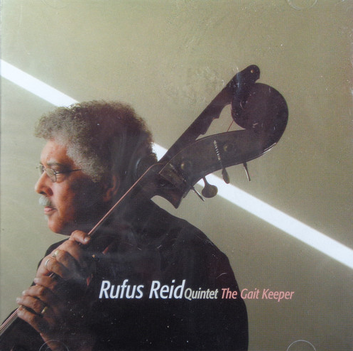 RUFUS REID - The Gait Keeper cover 