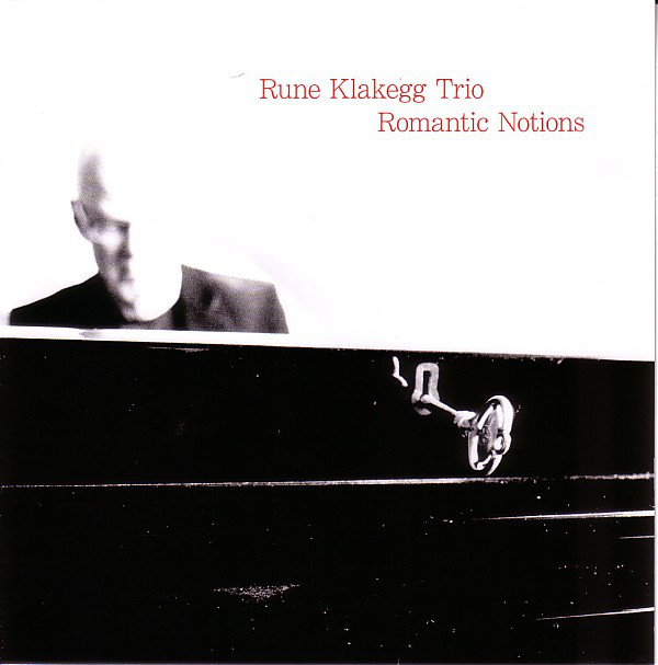 RUNE KLAKEGG - Rune Klakegg Trio ‎: Romantic Notions cover 