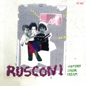 RUSCONI - History Sugar Dream cover 