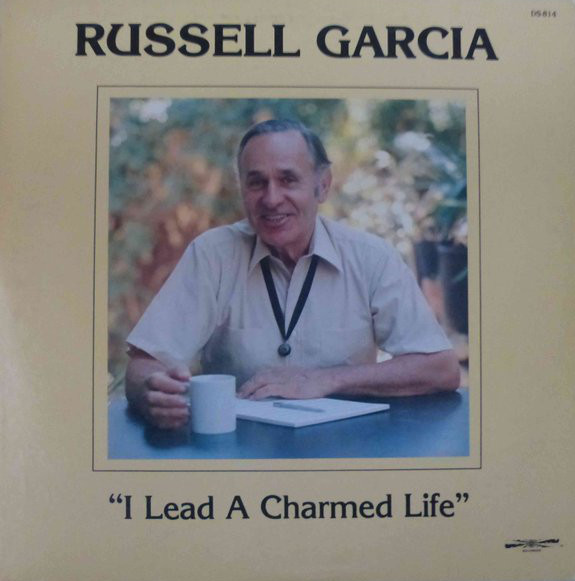 RUSS GARCIA - I Lead A Charmed Life cover 