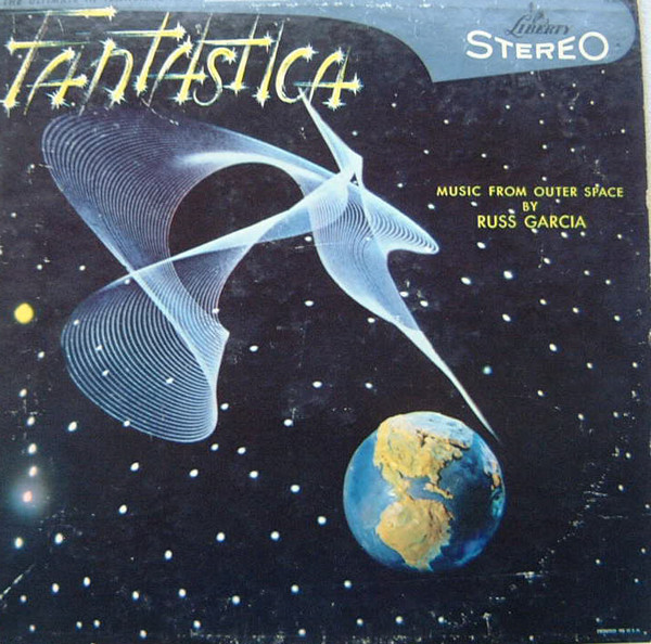 RUSS GARCIA - Russ Garcia & His Orchestra : Fantastica cover 