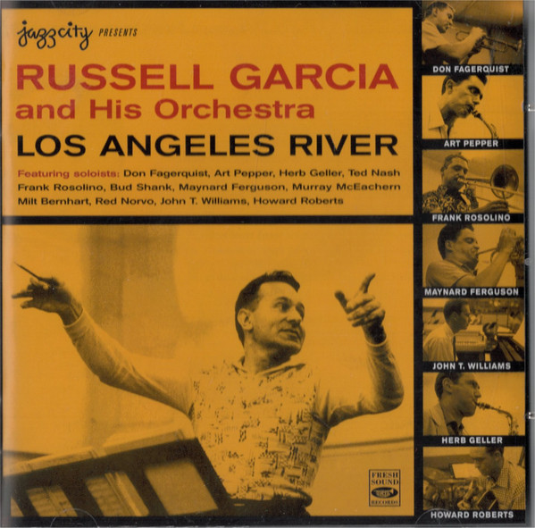 RUSS GARCIA - Russell Garcia And His Orchestra ‎: Los Angeles River cover 