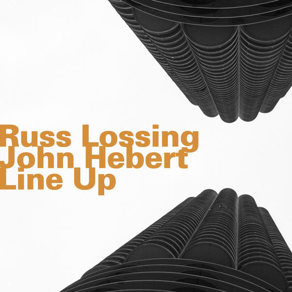 RUSS LOSSING - Line-Up (with John Hebert) cover 