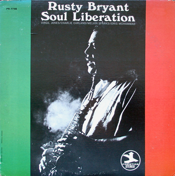 RUSTY BRYANT - Soul Liberation cover 