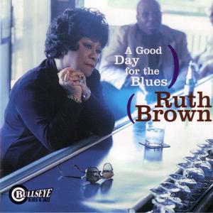 RUTH BROWN - A Good Day for the Blues cover 