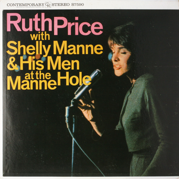 RUTH PRICE - Ruth Price With Shelly Manne & His Men at the Manne Hole cover 