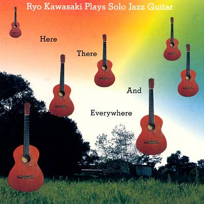 RYO KAWASAKI - Here, There and Everywhere cover 