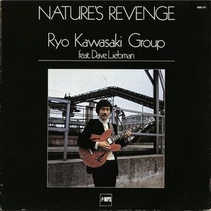 RYO KAWASAKI - Nature's Revenge cover 