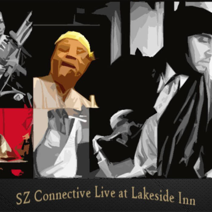SAALIK AHMAD ZIYAD - SZ Connective: Live at Lakeside Inn cover 
