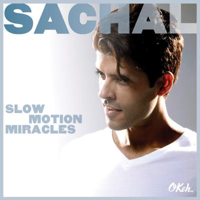 SACHAL VASANDANI - Slow Motion Miracles cover 