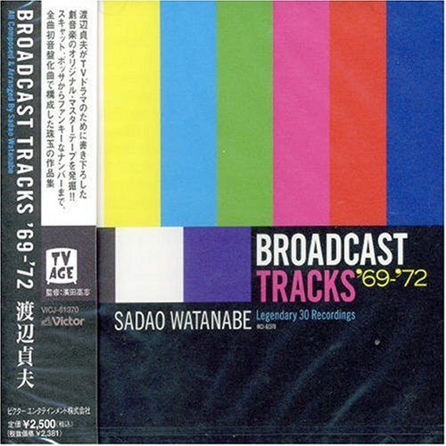 SADAO WATANABE - Broadcast Tracks '69-'72 cover 