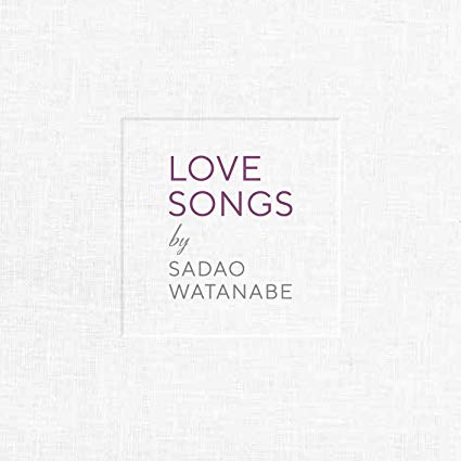 SADAO WATANABE - Love Songs cover 