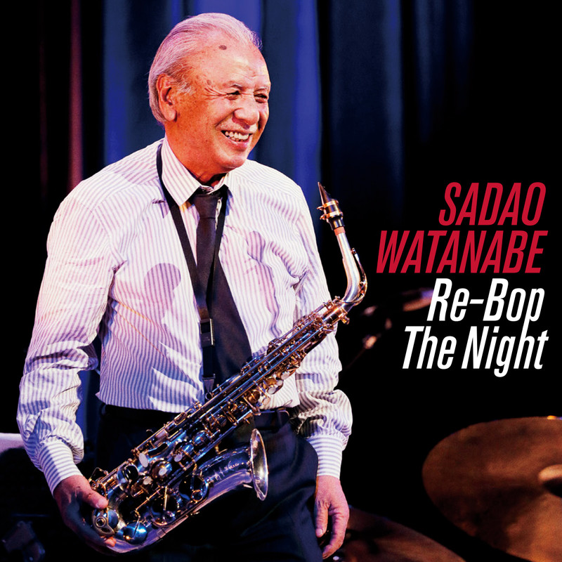 SADAO WATANABE - Re-Bop the Night cover 