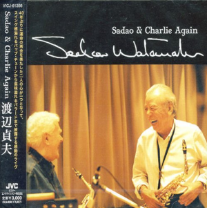 SADAO WATANABE - Sadao And Charlie Again cover 