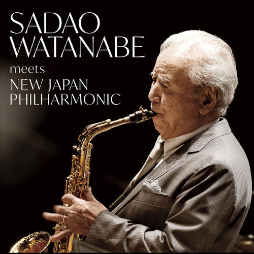 SADAO WATANABE - Sadao Watanabe Meets New Japan Philharmonic cover 