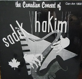 SADIK HAKIM - The Canadian Concert Of Sadik Hakim cover 