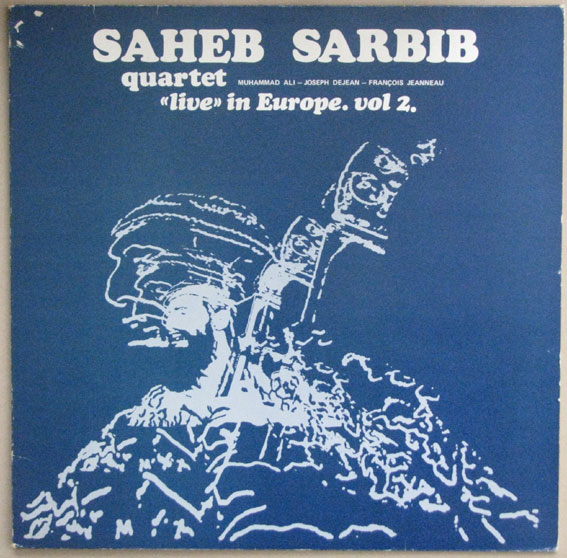 SAHEB SARBIB - Live In Europe Vol 2 cover 